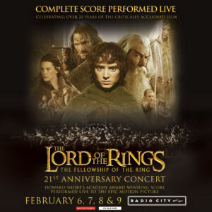The Lord of the Rings In Concert: The Fellowship of the Ring 21st Anniversary